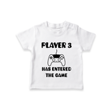Player 3 Has Entered the Game TShirt | Custom Baby TShirt for the New Player - WHITE - 0-5 Months Old (Chest 17")