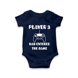 Player 3 Has Entered the Game Romper | Custom Baby Romper for the New Player - NAVY BLUE - New Born (Chest 14")