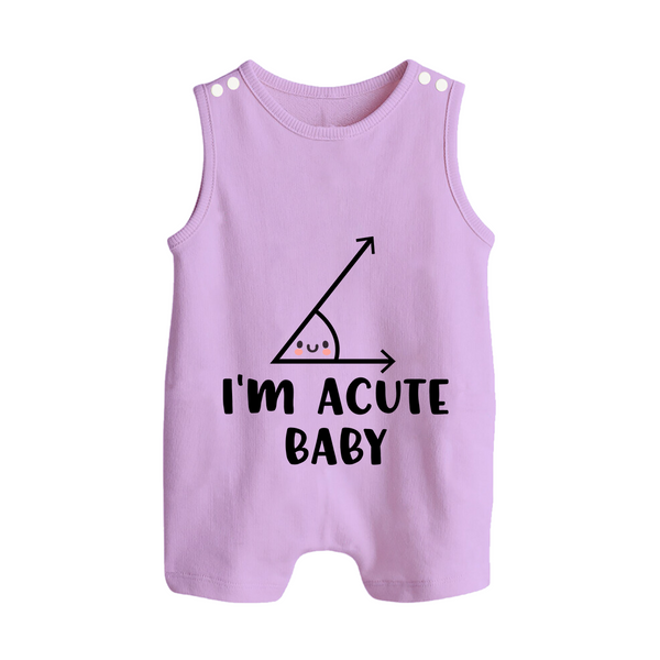 I'm Acute Baby Romper Suit | Personalized Baby Romper Suit for Little Cutie - LILAC - 0 - 5 Months Old (Chest 18")