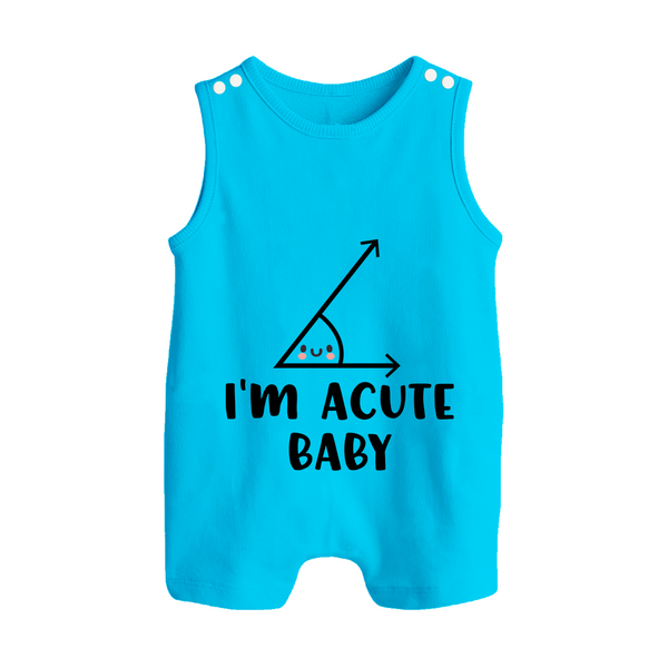 I'm Acute Baby Romper Suit | Personalized Baby Romper Suit for Little Cutie - SKY BLUE - 0 - 5 Months Old (Chest 18")