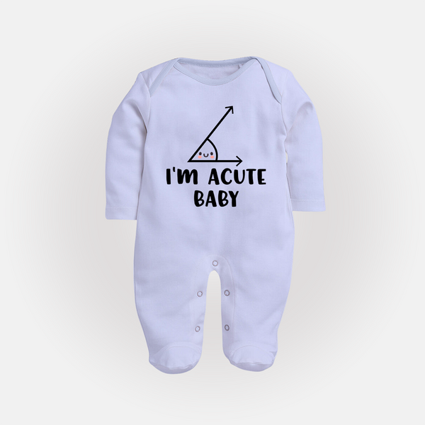 I'm Acute Baby Sleep Suit | Personalized Baby Sleep Suit for Little Cutie - BABY BLUE - New Born (Chest 7.5")