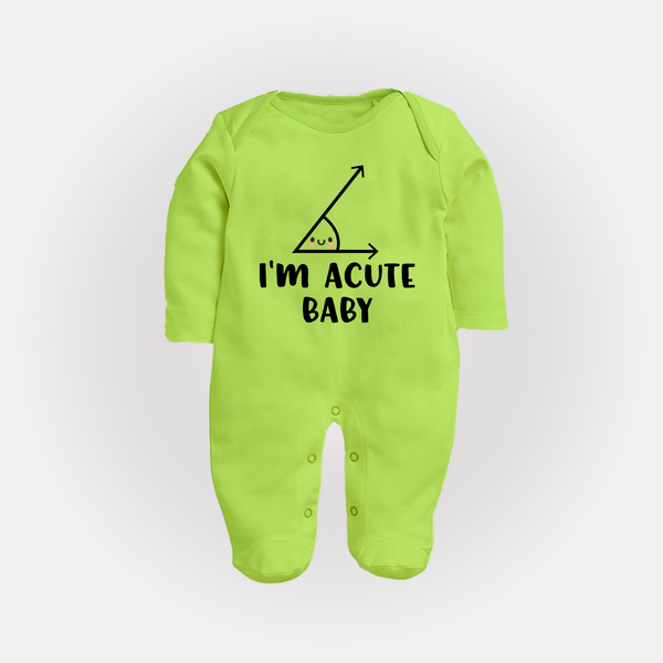 I'm Acute Baby Sleep Suit | Personalized Baby Sleep Suit for Little Cutie - LIME GREEN - New Born (Chest 7.5")