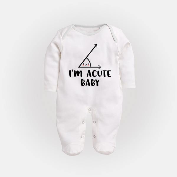 I'm Acute Baby Sleep Suit | Personalized Baby Sleep Suit for Little Cutie - WHITE - New Born (Chest 7.5")