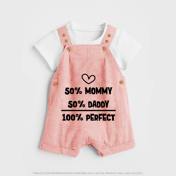 50% Mommy 50% Daddy 100% Perfect Dungaree | Custom Baby Dungaree for the Perfect Mix - PEACH - 0 - 5 Months Old (Chest 18")