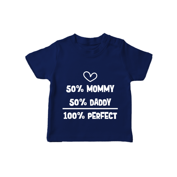 50% Mommy 50% Daddy 100% Perfect TShirt | Custom Baby TShirt for the Perfect Mix - NAVY BLUE - 0-5 Months Old (Chest 17")