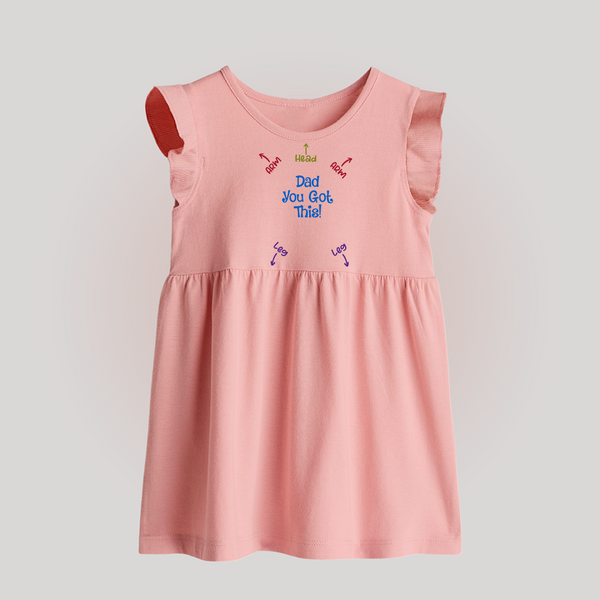 Dad You Got This Baby Frock | Personalized BabyFrock for Daddy's Little Helper - BABY PINK - 0 - 3 Months Old (Chest 17")