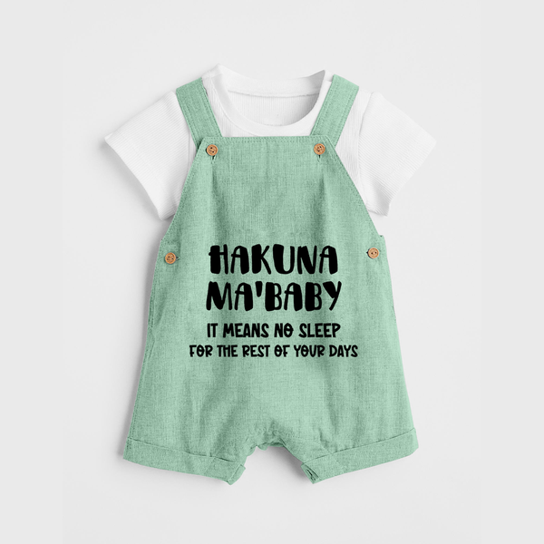 Hakuna Ma'baby Dungaree | Custom Baby Dungaree for a Worry-Free Little One - MINT GREEN - 0 - 5 Months Old (Chest 18")