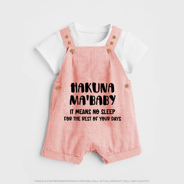Hakuna Ma'baby Dungaree | Custom Baby Dungaree for a Worry-Free Little One - PEACH - 0 - 5 Months Old (Chest 18")