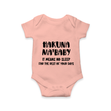 Hakuna Ma'baby Romper | Custom Baby Romper for a Worry-Free Little One - PEACH - New Born (Chest 14")