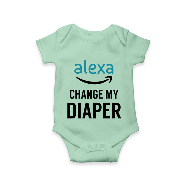 Alexa Change My Diaper Romper | Personalized Baby Romper for Tech-Savvy Parents - MINT GREEN - New Born (Chest 14")