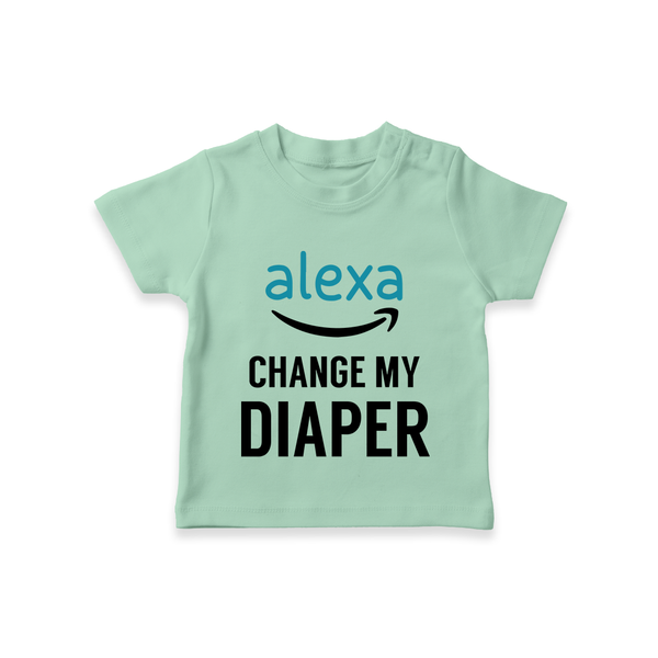 Alexa Change My Diaper TShirt | Personalized Baby TShirt for Tech-Savvy Parents - MINT GREEN - 0-5 Months Old (Chest 17")