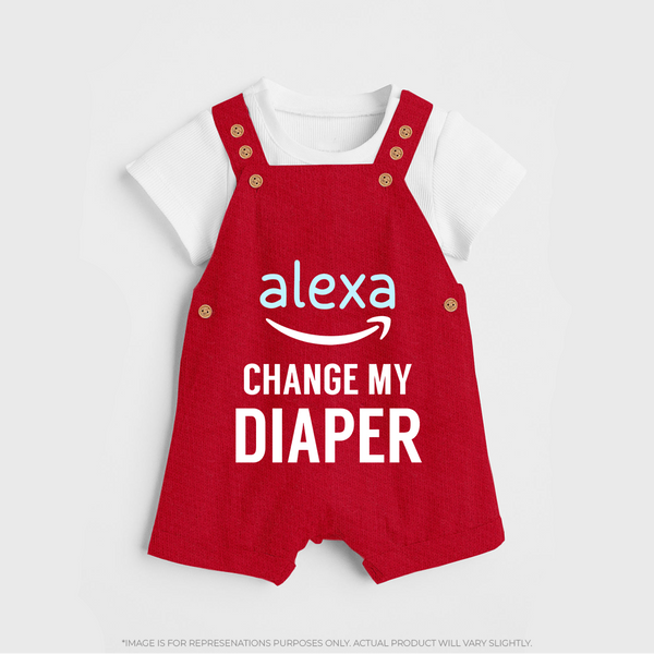 Alexa Change My Diaper Dungaree | Personalized Baby Dungaree for Tech-Savvy Parents - RED - 0 - 5 Months Old (Chest 18")