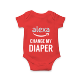 Alexa Change My Diaper Romper | Personalized Baby Romper for Tech-Savvy Parents - RED - New Born (Chest 14")