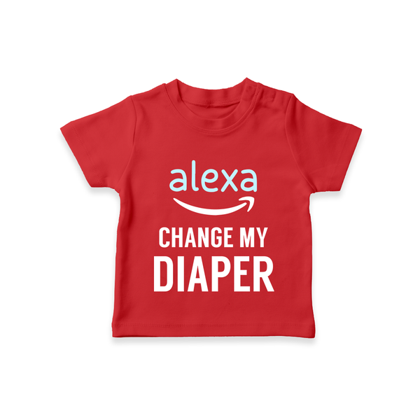 Alexa Change My Diaper TShirt | Personalized Baby TShirt for Tech-Savvy Parents - RED - 0-5 Months Old (Chest 17")