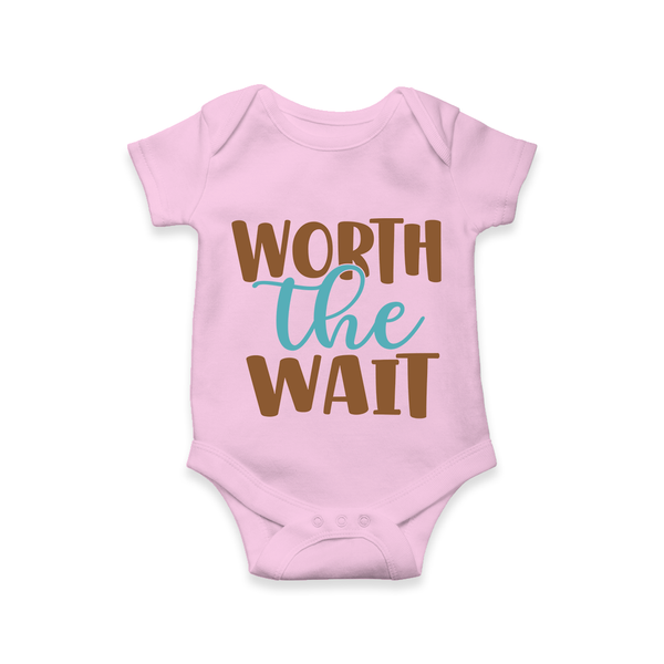 Worth the Wait Romper | Personalized Baby Romper for the Long-Awaited Miracle - BABY PINK - New Born (Chest 14")