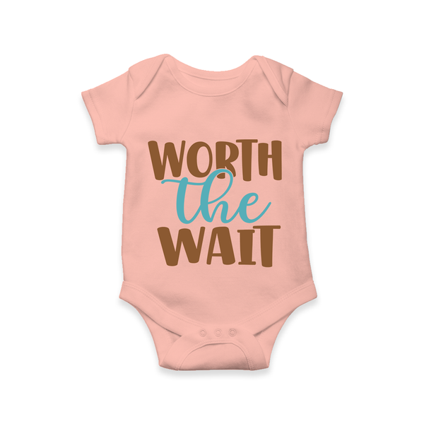 Worth the Wait Romper | Personalized Baby Romper for the Long-Awaited Miracle - PEACH - New Born (Chest 14")