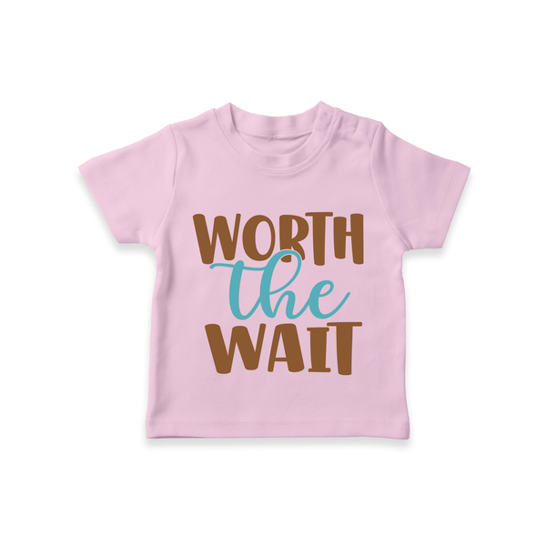 Worth the Wait TShirt | Personalized Baby TShirt for the Long-Awaited Miracle - BABY PINK - 0-5 Months Old (Chest 17")