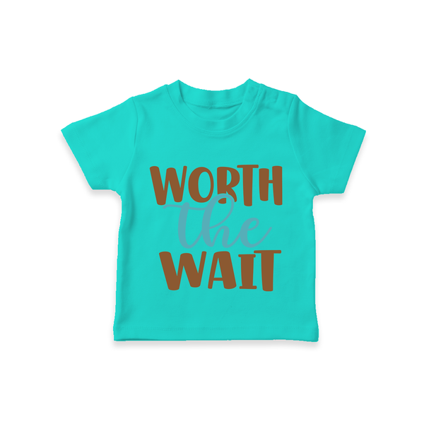 Worth the Wait TShirt | Personalized Baby TShirt for the Long-Awaited Miracle - TEAL - 0-5 Months Old (Chest 17")