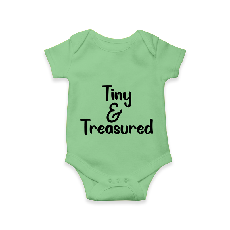 Tiny & Treasured Romper | Personalized Baby Romper for Your Little Treasure - GREEN - New Born (Chest 14")