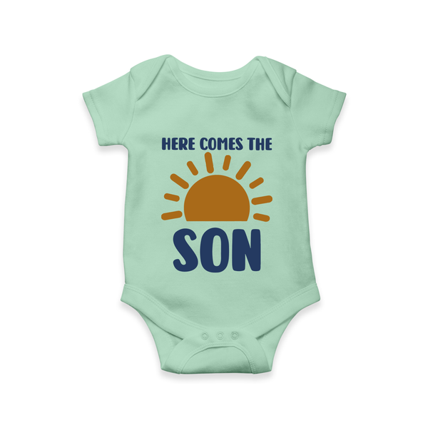 Here Comes the Son Romper | Custom Baby Romper for Your Little Sunbeam - MINT GREEN - New Born (Chest 14")