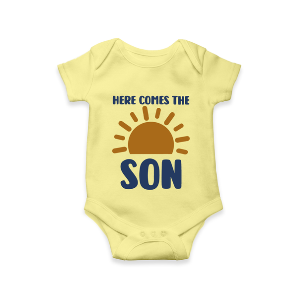 Here Comes the Son Romper | Custom Baby Romper for Your Little Sunbeam - PASTEL YELLOW - New Born (Chest 14")