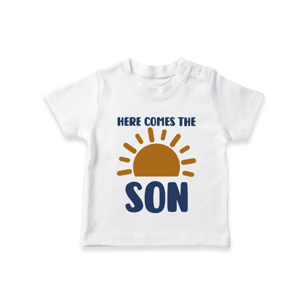 Here Comes the Son TShirt | Custom Baby TShirt for Your Little Sunbeam - WHITE - 0-5 Months Old (Chest 17")