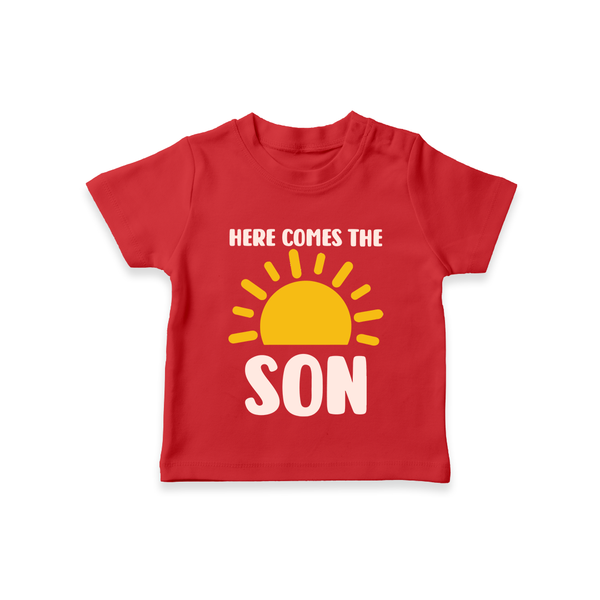 Here Comes the Son TShirt | Custom Baby TShirt for Your Little Sunbeam - RED - 0-5 Months Old (Chest 17")
