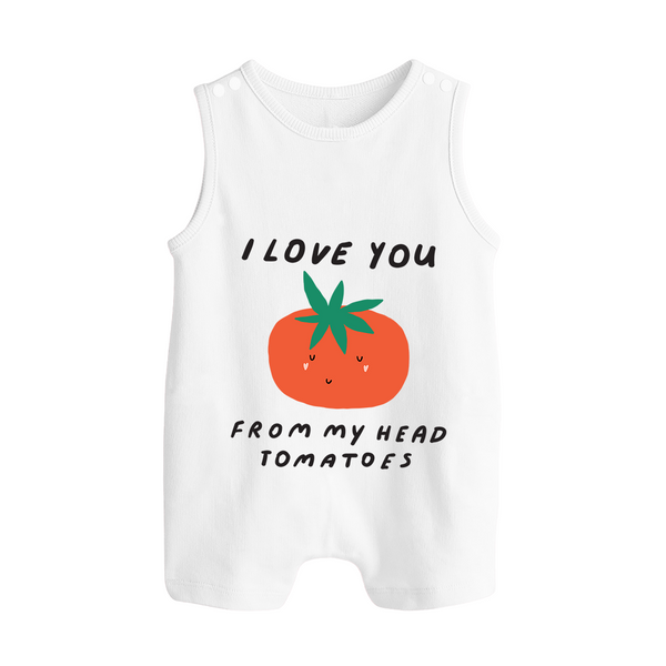 I Love You from My Head to My Toes Romper Suit | Personalized Baby Romper Suit for Your Little One - WHITE - 0 - 5 Months Old (Chest 18")