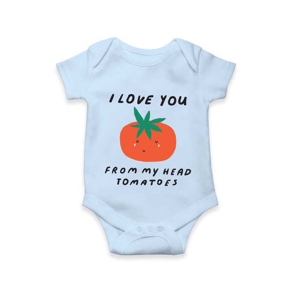 I Love You from My Head to My Toes Romper | Personalized Baby Romper for Your Little One - BABY BLUE - New Born (Chest 14")
