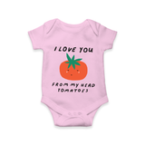 I Love You from My Head to My Toes Romper | Personalized Baby Romper for Your Little One - BABY PINK - New Born (Chest 14")