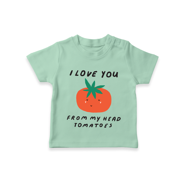 I Love You from My Head to My Toes TShirt | Personalized Baby TShirt for Your Little One - MINT GREEN - 0-5 Months Old (Chest 17")