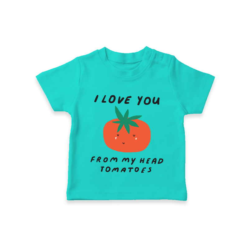 I Love You from My Head to My Toes TShirt | Personalized Baby TShirt for Your Little One - TEAL - 0-5 Months Old (Chest 17")
