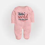 Hello World I Am New Here Sleep Suit | Custom Baby Sleep Suit for a Newborn Introduction - BABY PINK - New Born (Chest 7.5")