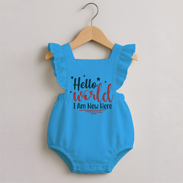 Hello World I Am New Here Romper Frock | Custom Baby Romper Frock for a Newborn Introduction - SKY BLUE - 0 - 3 Months Old (Chest 19")
