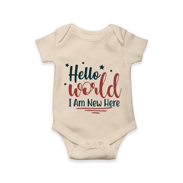 Hello World I Am New Here Romper | Custom Baby Romper for a Newborn Introduction - IVORY - New Born (Chest 14")