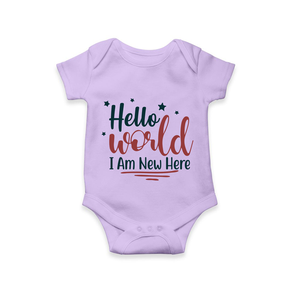 Hello World I Am New Here Romper | Custom Baby Romper for a Newborn Introduction - LILAC - New Born (Chest 14")