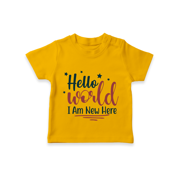 Hello World I Am New Here TShirt | Custom Baby TShirt for a Newborn Introduction - CHROME YELLOW - 0-5 Months Old (Chest 17")