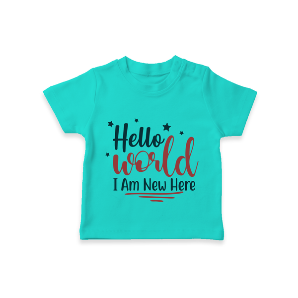 Hello World I Am New Here TShirt | Custom Baby TShirt for a Newborn Introduction - TEAL - 0-5 Months Old (Chest 17")