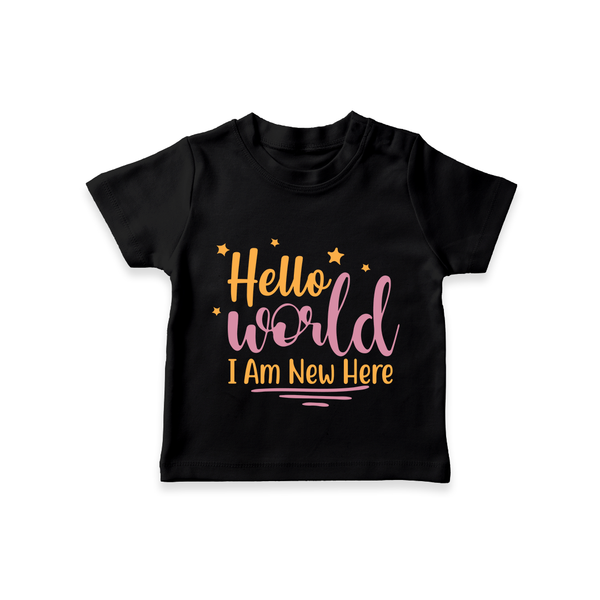 Hello World I Am New Here TShirt | Custom Baby TShirt for a Newborn Introduction - BLACK - 0-5 Months Old (Chest 17")