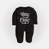 New to the Crew Sleep Suit | Custom Baby Sleep Suit for the New Member of the Family - BLACK - New Born (Chest 7.5")
