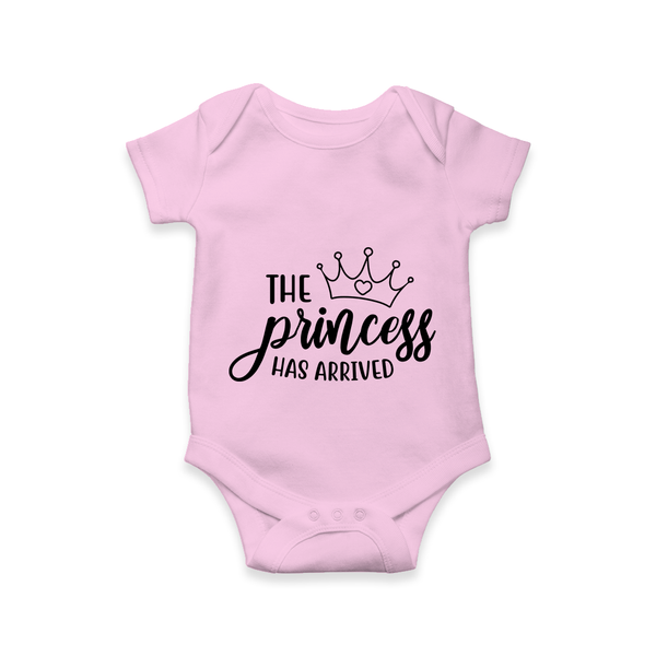The Princess Has Arrived Romper | Custom Baby Romper for Your Little Princess - BABY PINK - New Born (Chest 14")