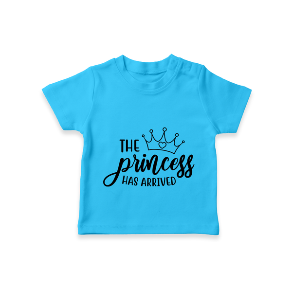 The Princess Has Arrived TShirt | Custom Baby TShirt for Your Little Princess - SKY BLUE - 0-5 Months Old (Chest 17")