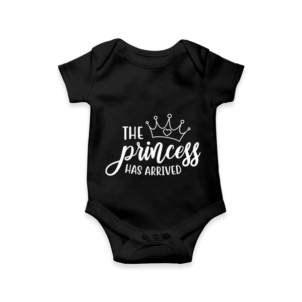 The Princess Has Arrived Romper | Custom Baby Romper for Your Little Princess - BLACK - New Born (Chest 14")