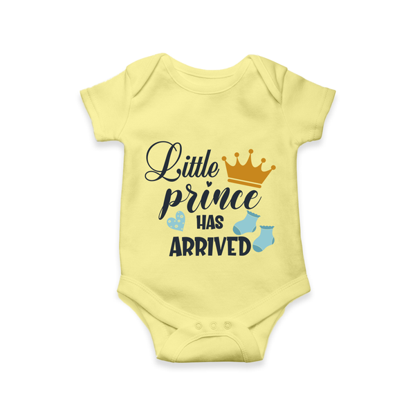Little Prince Has Arrived Romper | Personalized Baby Romper for Your Little Prince - PASTEL YELLOW - New Born (Chest 14")