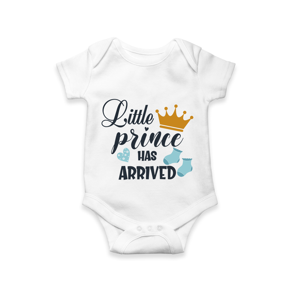 Little Prince Has Arrived Romper | Personalized Baby Romper for Your Little Prince - WHITE - New Born (Chest 14")