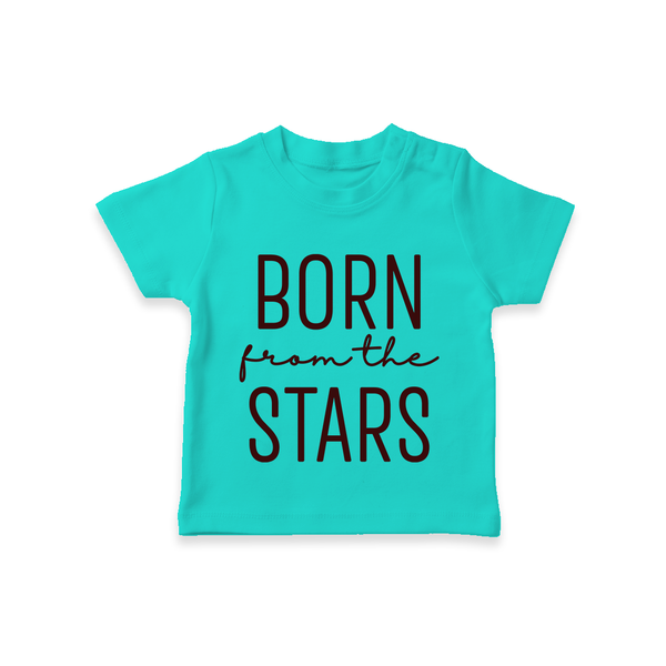 Born From the Stars TShirt | Custom Baby TShirt for Your Little Miracle - TEAL - 0-5 Months Old (Chest 17")