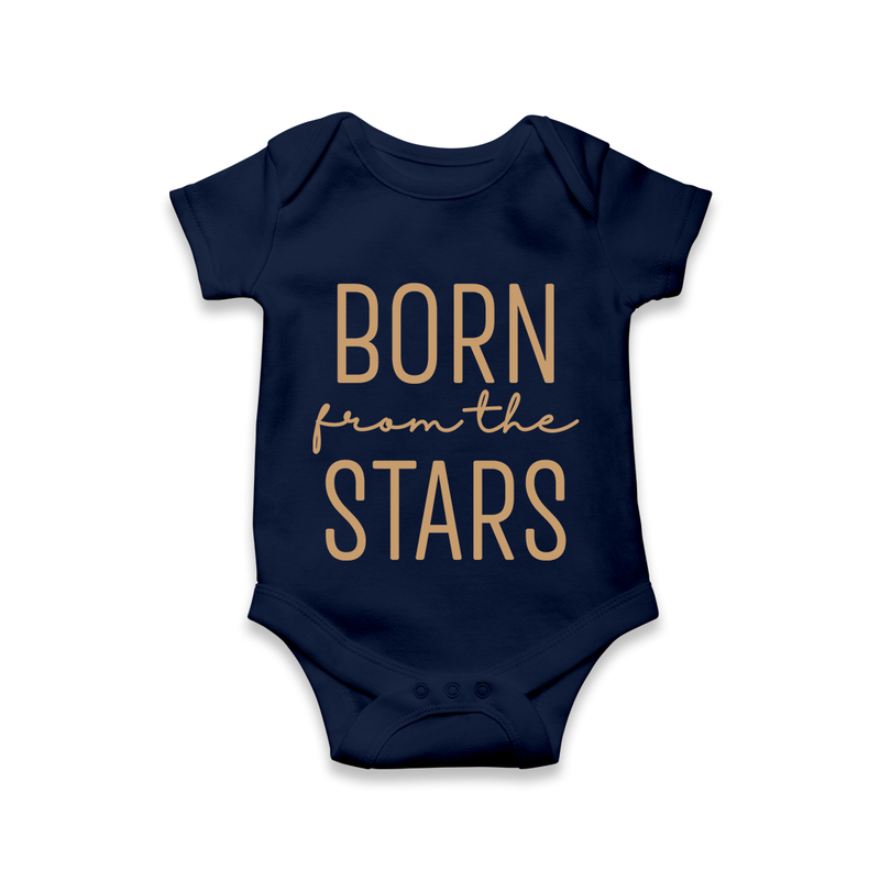Born From the Stars Romper | Custom Baby Romper for Your Little Miracle - NAVY BLUE - New Born (Chest 14")
