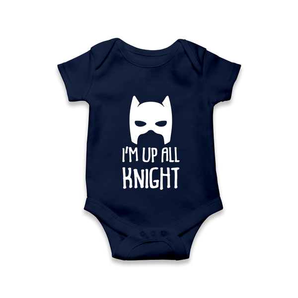 I’m Up All Night Romper | Personalized Baby Romper for Night Owls - NAVY BLUE - New Born (Chest 14")