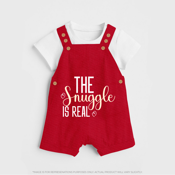 The Snuggle Is Real Dungaree | Personalized Baby Dungaree for Snuggle Time - RED - 0 - 5 Months Old (Chest 18")