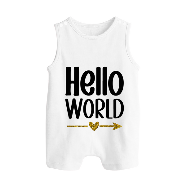 Hello World Romper Suit | Custom Baby Romper Suit for the Newborn - WHITE - 0 - 5 Months Old (Chest 18")